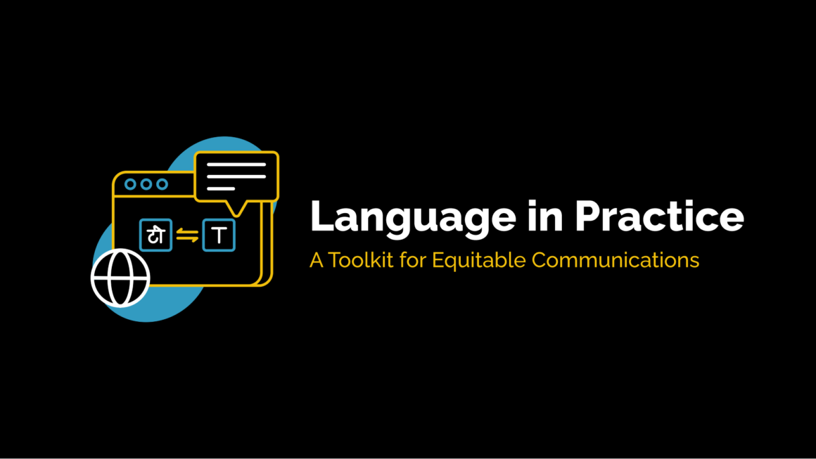 Language in Practice | A Toolkit for Equitable Communications